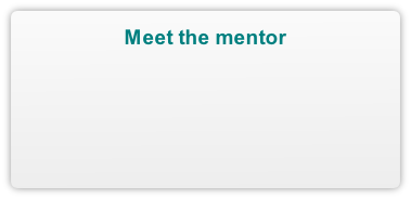 Meet the mentor
